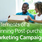 3 Elements of a Winning Post-purchase Marketing Campaign